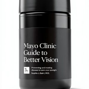 Eye Problems Guide by Mayo Clinic Press Kindle eBook 373 Pages-0